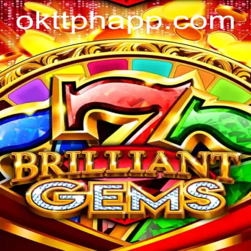 Discover the Enchanting World of BrilliantGems: A Guide to Mastering the Oktt App