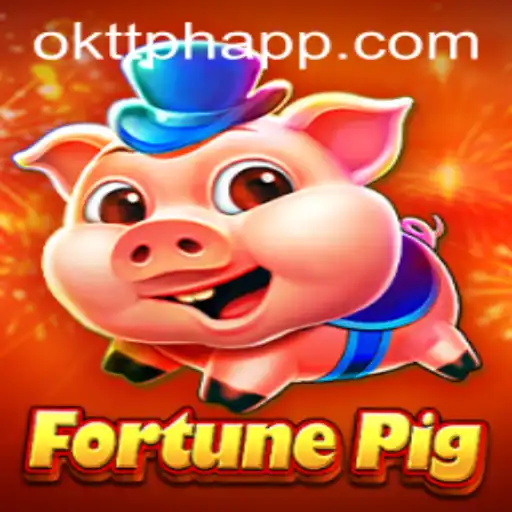 FortunePig: The Latest Trend in Mobile Gaming with oktt App