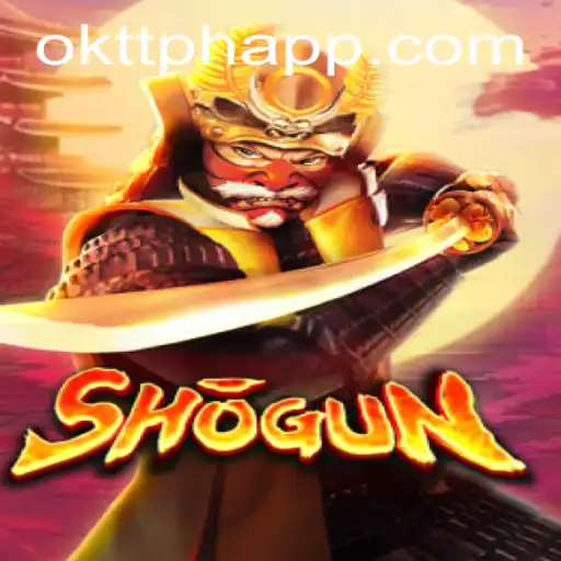 Explore the Strategic Depth of Shogun with OKTT App